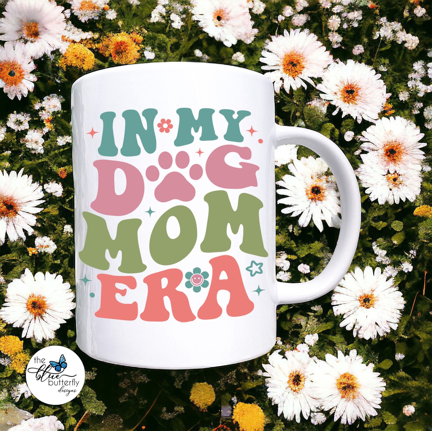 Dog Mom Era Mug
