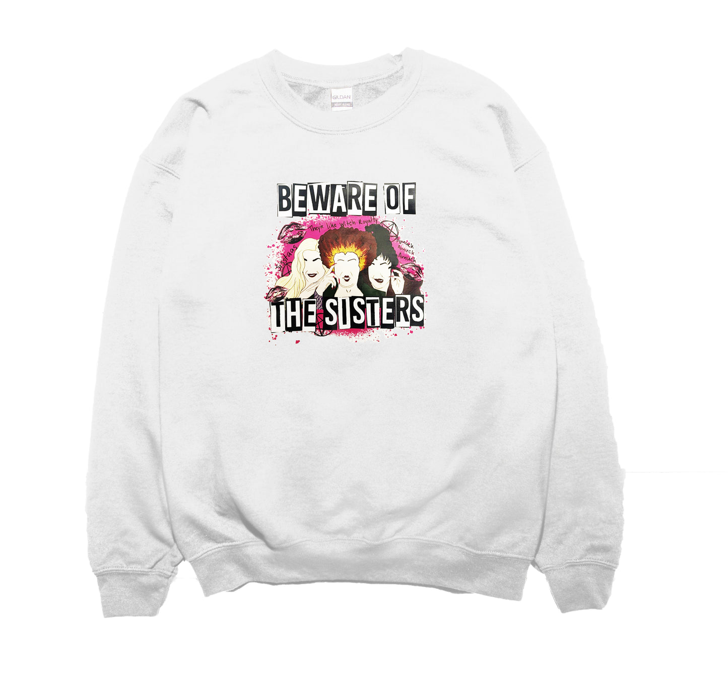 Beware of the Sisters Crewneck