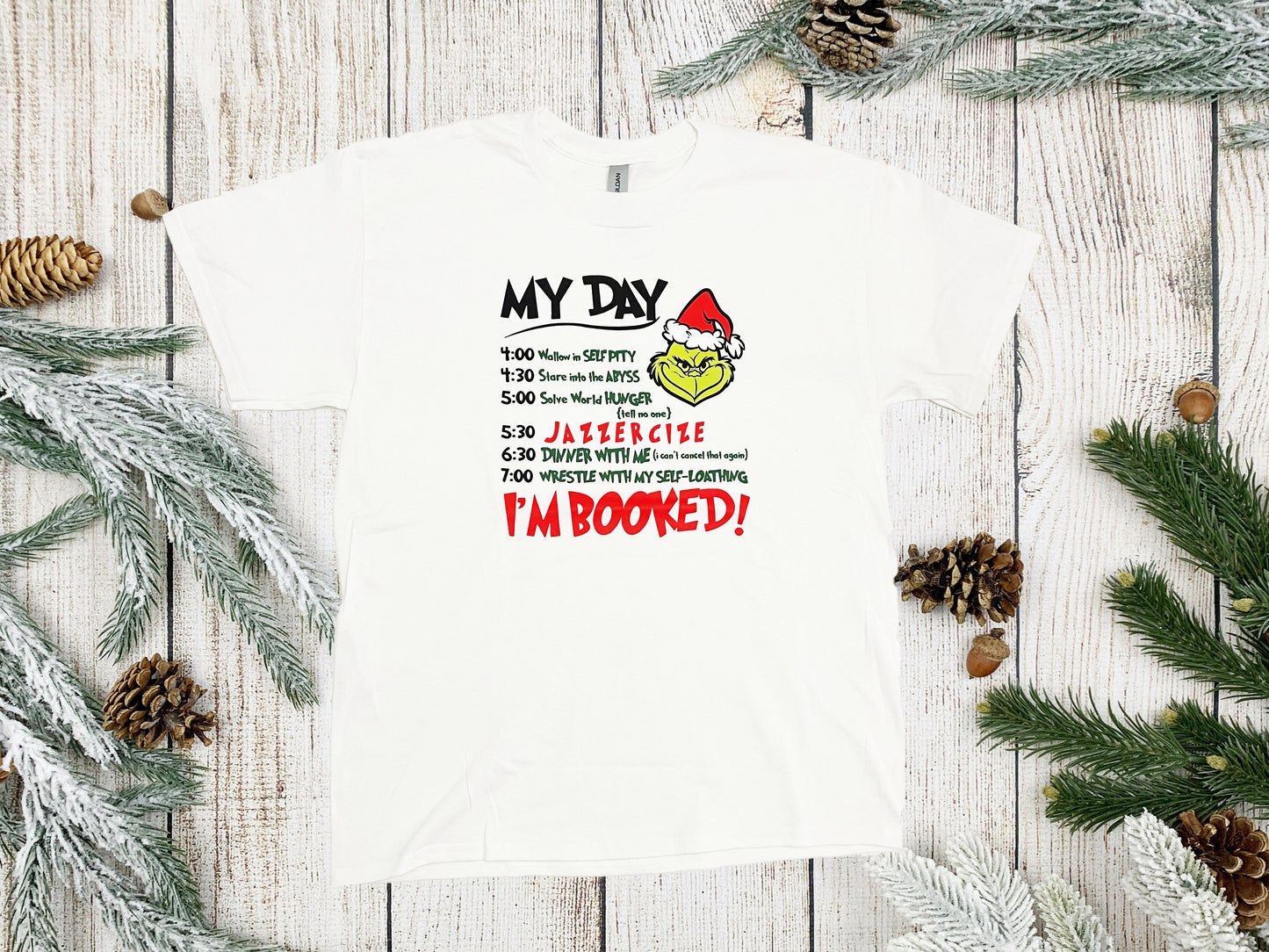 My Day T-Shirt