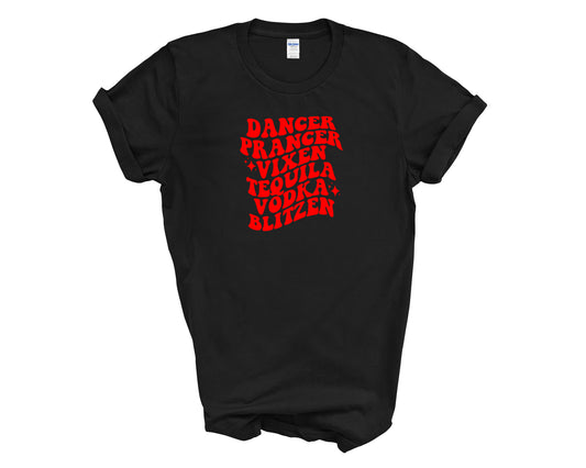 Tequila, Vodka, Blitzen T-Shirt