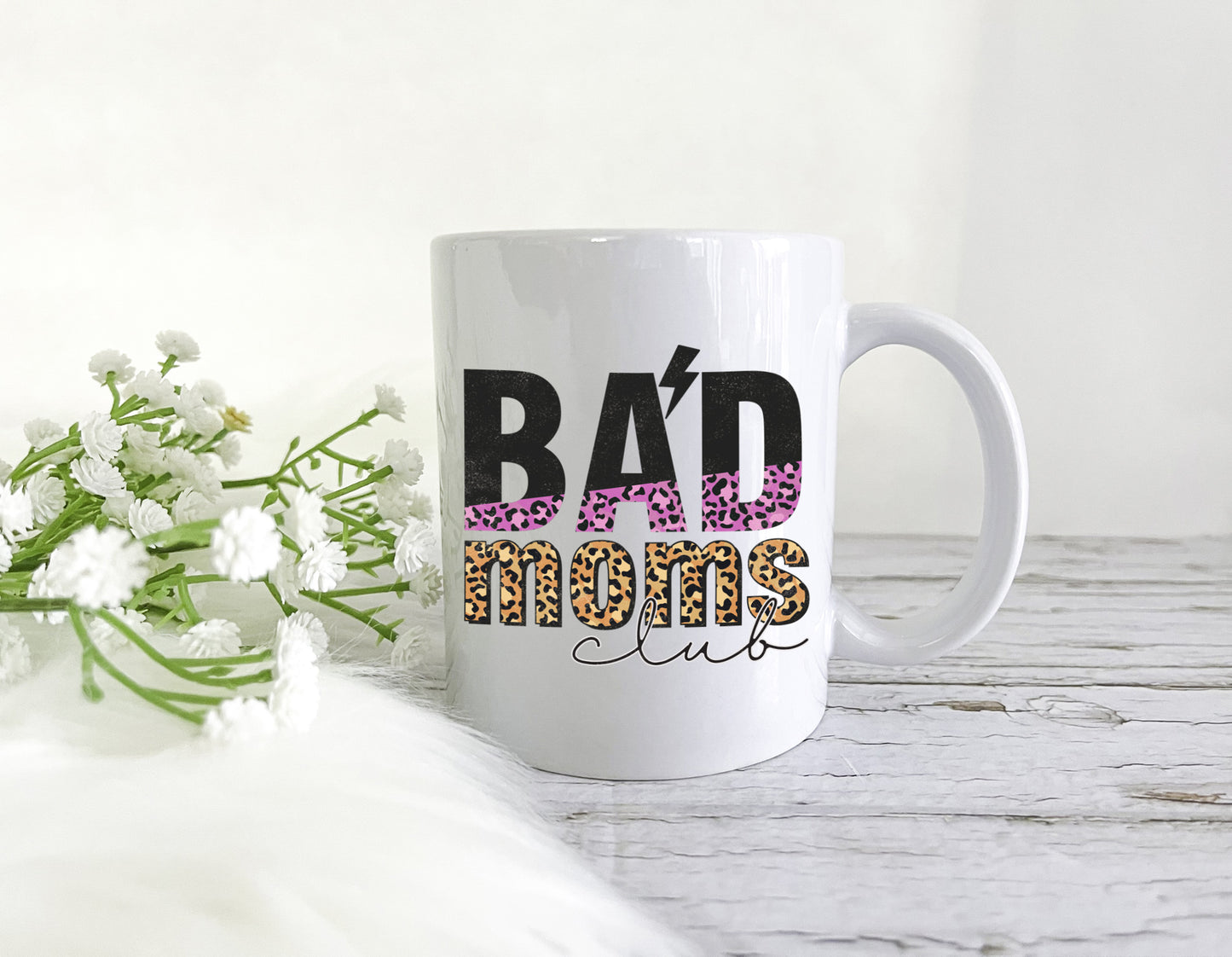 Bad Moms Club Mug