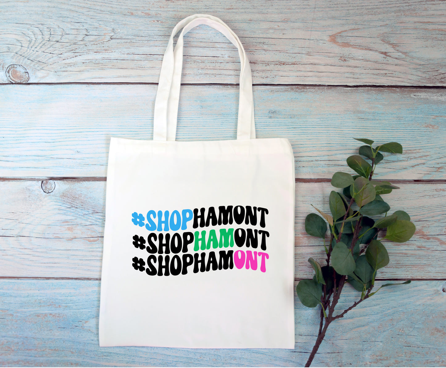 #ShopHamOnt Tote Bag